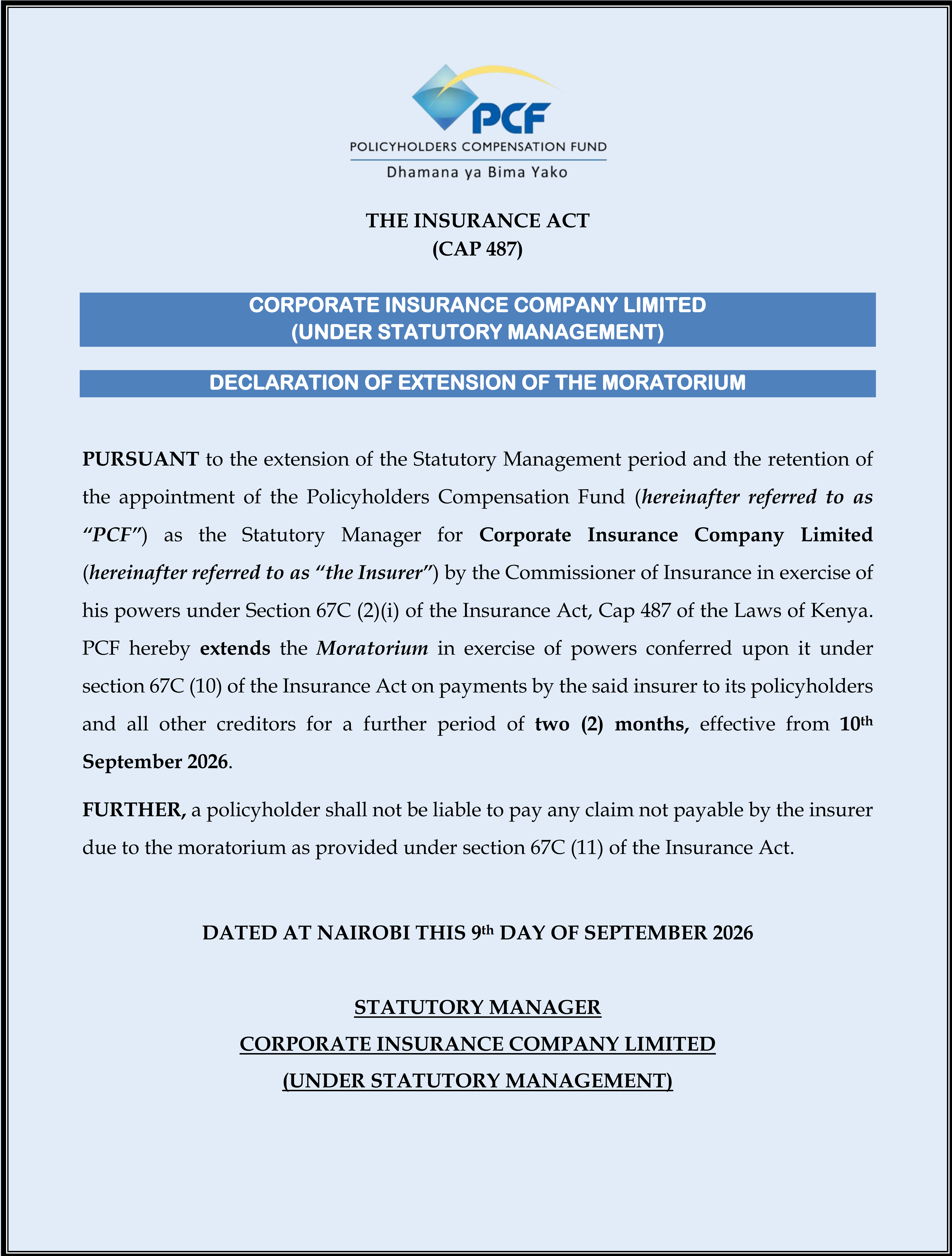 Declaration of Extension of The Moratorium - Corporate Insurance Company Limited (Under Statutory Management)